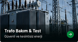 Trafo bakım ve test